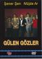 Preview: Gülen Gözler (DVD)