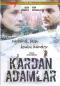 Preview: Kardan Adamlar (DVD)