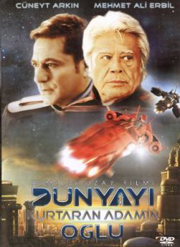 Dünyayı Kurtaran Adamın Oğlu