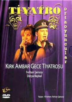 Tiyatro - KirkAmbar Gece Tiyatrosu (DVD)