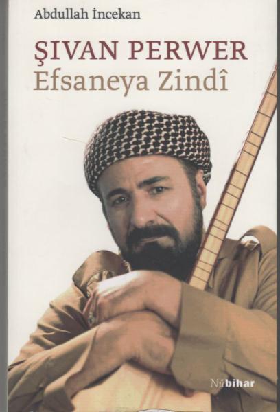 Sivan Perwer-Efsaneya Zindi